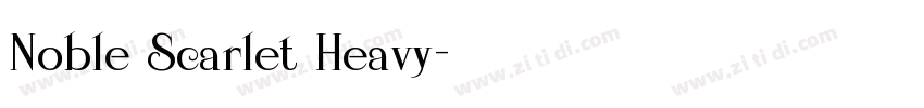 Noble Scarlet Heavy字体转换